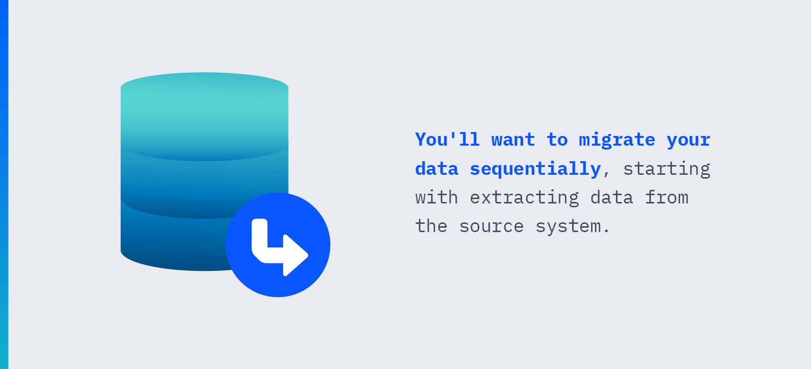 Execution of Data Migration